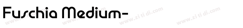 Fuschia Medium字体转换